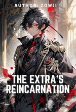 The Extra's Reincarnation